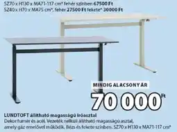 JYSK Lundtoft állítható magasságú íróasztal ajánlat