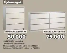 JYSK LIMFJORDEN komódok ajánlat