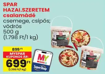 Spar spar hazai.szeretem csalamádé ajánlat