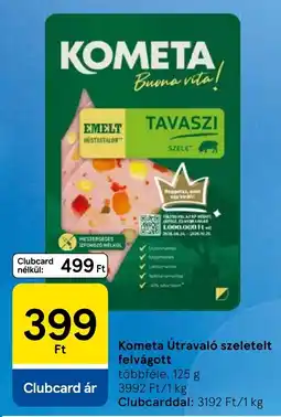 Tesco Kometa útravaló szeletelt ajánlat