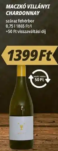 Príma Maczkó Villányi Chardonnay ajánlat