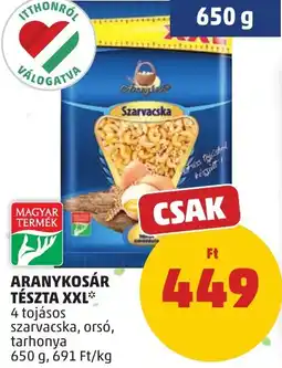 PENNY Aranykosár tészta xxl ajánlat