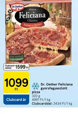 Tesco Dr Oetker Feliciana pizza ajánlat