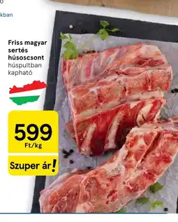 Tesco Friss magyar sertés húsoscsont ajánlat