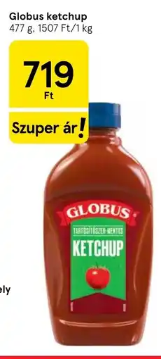 Tesco Globus ketchup ajánlat