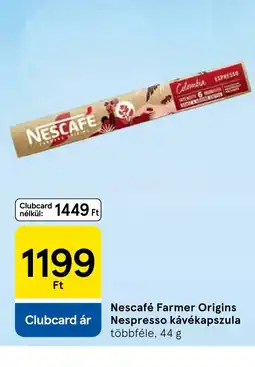 Tesco Nescafe farmer origins nespresso kávékapszula ajánlat