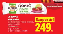 Lidl Cerbona Müzliszelet ajánlat