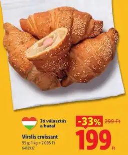 Lidl Virslis croissant ajánlat