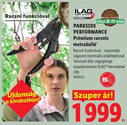 Lidl Parkside performance prémium racsnis metszőolló ajánlat