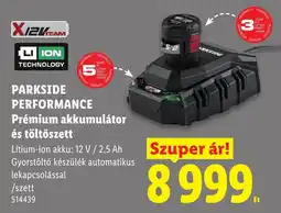Lidl Parkside performance prémium akkumulátor és töltőszett ajánlat