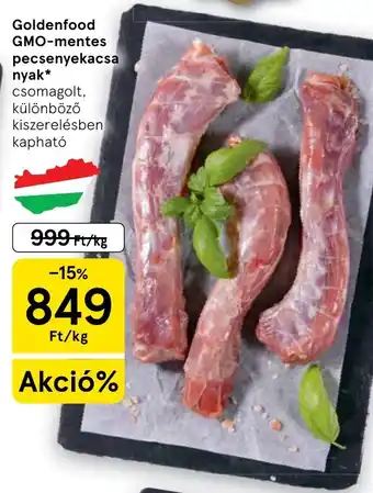 Tesco Goldenfood pecsenyekacsa nyak ajánlat