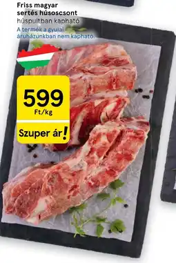 Tesco Magyar sertés húsoscsont ajánlat
