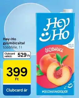 Tesco Hey-Ho gyümölcsital ajánlat