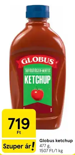 Tesco Globus ketchup ajánlat