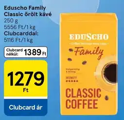 Tesco Educho family classic kávé ajánlat