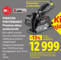 Lidl Parkside performance prémium akkus sarokcsiszoló ajánlat