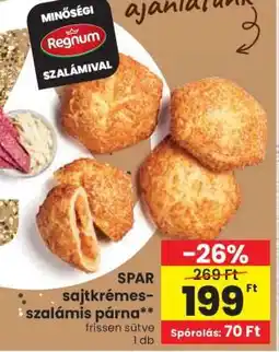 Spar SPAR sajtkrémes-szalámis párna ajánlat