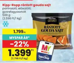 Spar Ripp-Ropp Rántott Gouda Sajt ajánlat