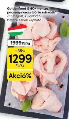 Tesco Goldenfood GMO-mentes pecsenyekacsa bőröszsiradék ajánlat