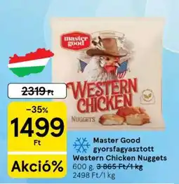 Tesco Master Good gyorsfagyasztott Western Chicken Nuggets ajánlat