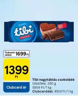 Tesco Tibi nagytáblás csokoládé ajánlat
