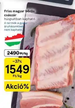 Tesco Friss magyar bőrös császár ajánlat