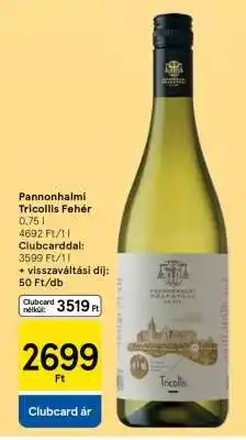 Tesco Pannonhalmi Tricollis Fehér ajánlat