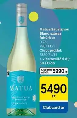 Tesco Matua Sauvignon Blanc száraz fehérbor ajánlat