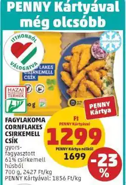PENNY Fagylakoma Cornflakes Csirkemell Csík ajánlat