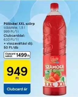 Tesco Pölöskei XXL szörp ajánlat
