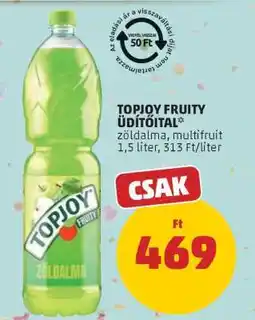 PENNY TOPJOY FRUITY ÜDÍTŐITAL ajánlat