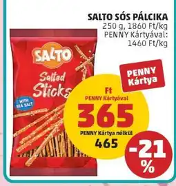 PENNY SALTO SÓS PÁLCIKA ajánlat