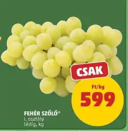 PENNY Fehér szőlő ajánlat
