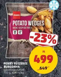 PENNY PENNY Fűszeres Burgonya ajánlat