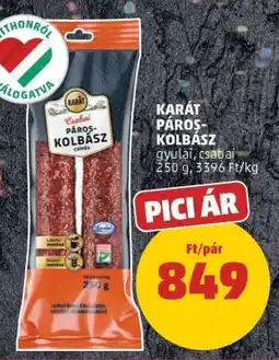 PENNY KARÁT PÁROS KOLBÁSZ ajánlat