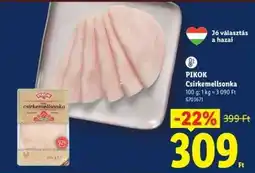 Lidl PIKOK Csirkemellsonka ajánlat