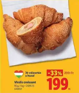 Lidl Virsli croissant ajánlat