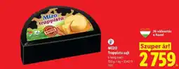 Lidl MIZO Trappista sajt ajánlat