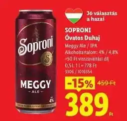 Lidl Soproni Óvatos duhaj ajánlat