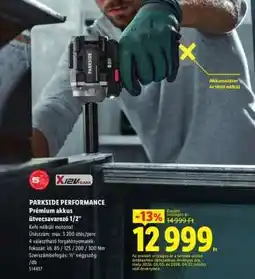 Lidl PARKSIDE PERFORMANCE Prémium akkus ütvecsavarozó 1/2” ajánlat