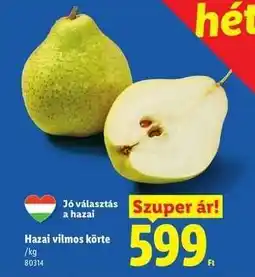 Lidl Hazai Vilmos Körte ajánlat