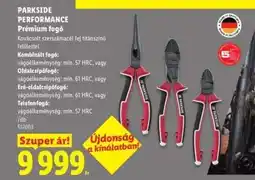 Lidl PARKSIDE PERFORMANCE Prémium fogó ajánlat