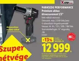 Lidl PARKSIDE PERFORMANCE Prémium akkus ütvecsavarozó 1/2” ajánlat