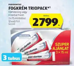 ALDI PARODONTAX FOGKRÉM TRIOPACK ajánlat