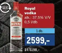 Metro Royal vodka ajánlat