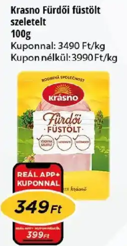 Real Krasno füstölt ajánlat