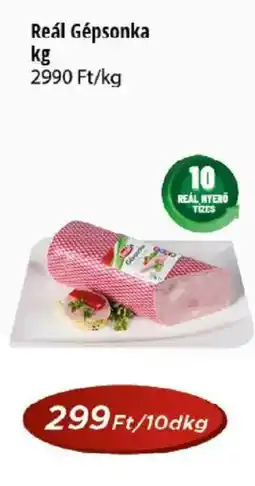 Real Reál Gépsonka ajánlat