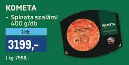 Metro Kometa spinata szalami ajánlat