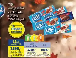 Metro Tibi nagytáblás csokoládé ajánlat