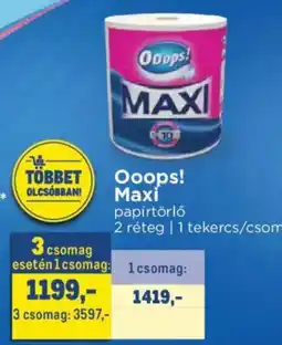 Metro Ooops! Maxi papírtörlő ajánlat